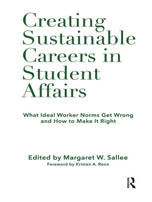 cover image of Creating Sustainable Careers in Student Affairs